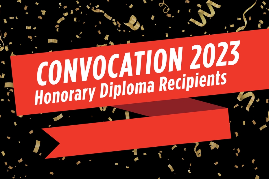 Convocation 2023 Honorary Diploma Recipients