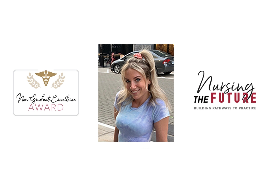 Recent BScN graduate Kirstie Grimard is pictured alongside logos for Nursing the Future and the New Graduate Excellence Award